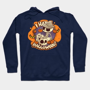 I hate Halloween Hoodie